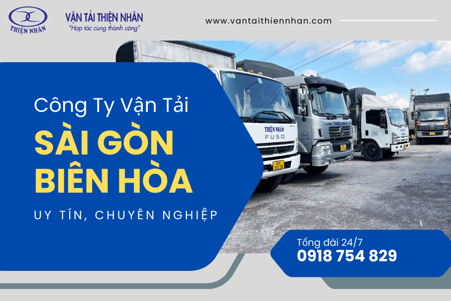 Công ty Vận tải Sài Gòn - Biên Hòa Uy Tín, Chuyên Nghiệp