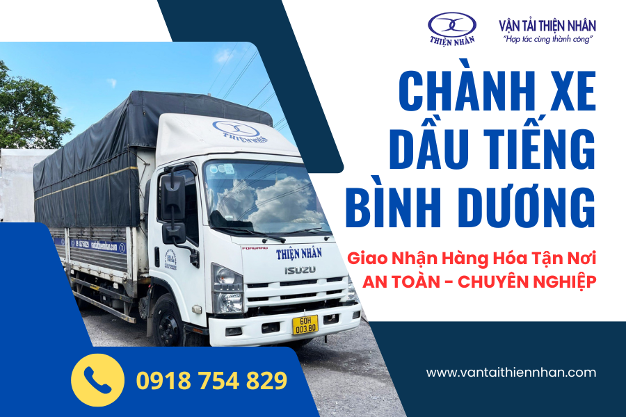 Dịch vụ Chành xe đi Dầu Tiếng, Bình Dương