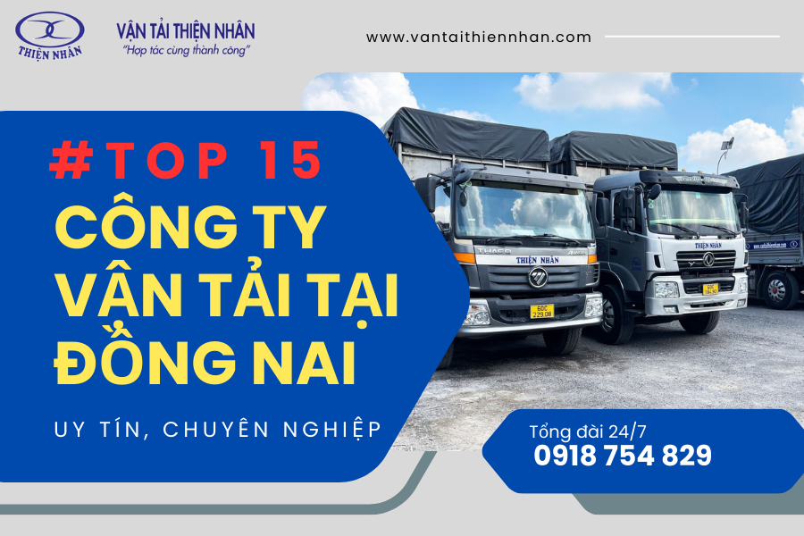 Top 15 Công Ty Vận Tải Tại Đồng Nai Uy Tín